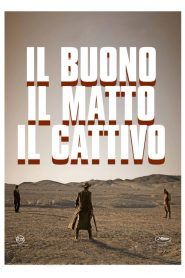 Il buono, il matto, il cattivo