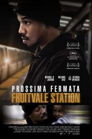 Prossima fermata Fruitvale Station