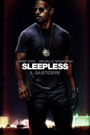 Sleepless – Il giustiziere