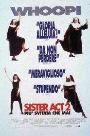 Sister Act 2 – Più svitata che mai