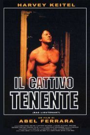 Il cattivo tenente