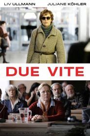 Due vite