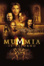 La mummia – Il ritorno