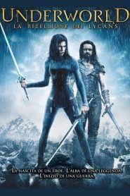 Underworld: La ribellione dei Lycans