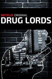 Drug Lords: Stagione 1