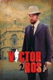 Víctor Ros: Stagione 2