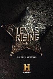 Texas Rising: Stagione 1