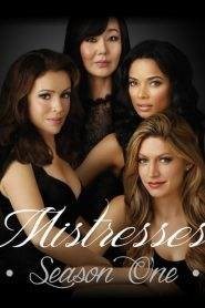 Mistresses: Stagione 1