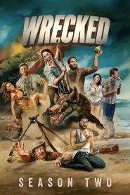 Wrecked: Stagione 2