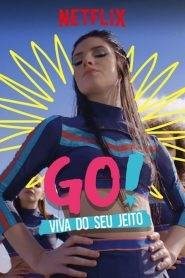 GO! Vivi a modo tuo: Stagione 1