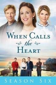 When Calls the Heart: Stagione 6