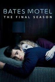 Bates Motel: Stagione 5