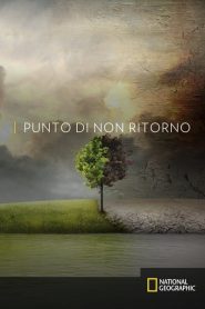 Punto di non ritorno – Before the Flood