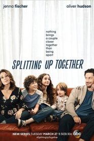 Splitting Up Together: Stagione 1