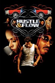 Hustle & Flow – Il colore della musica