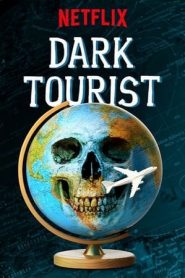 Dark Tourist: Stagione 1