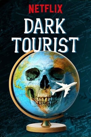 Dark Tourist: Stagione 1