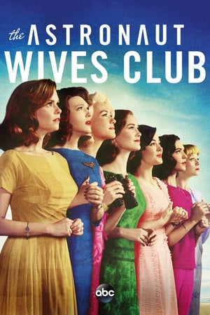 The Astronaut Wives Club: Stagione 1