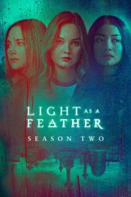 Light as a Feather: Stagione 2