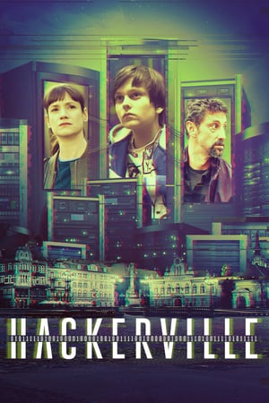 Hackerville: Stagione 1