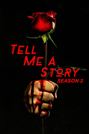 Tell Me a Story: Stagione 2