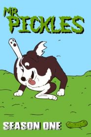 Mr. Pickles: Stagione 1