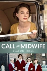 Call the Midwife: Stagione 3