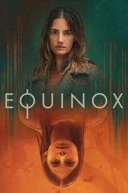 Equinox: Stagione 1