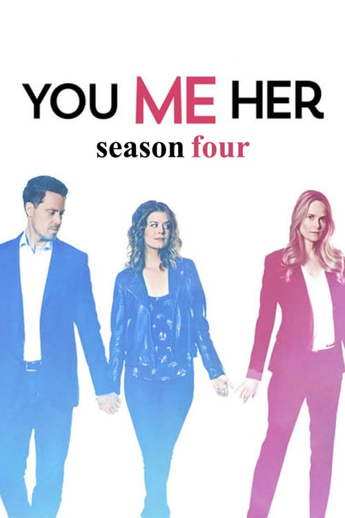 You Me Her: Stagione 4