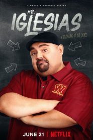 Mr. Iglesias: Stagione 1