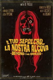 Il tuo sepolcro… la nostra alcova – Beyond the Omega