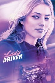 Lady Drive – Veloce come il vento