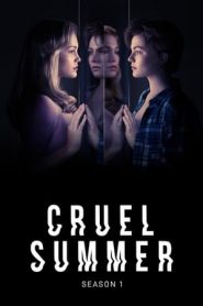 Cruel Summer: Stagione 1