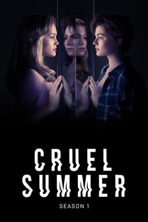 Cruel Summer: Stagione 1