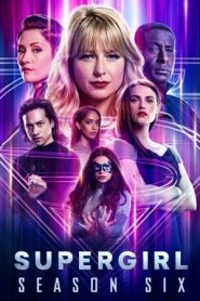 Supergirl: Stagione 6