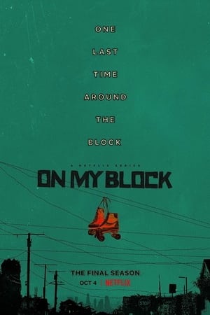 On My Block: Stagione 4