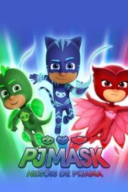 PJ Masks – Super pigiamini: Stagione 3