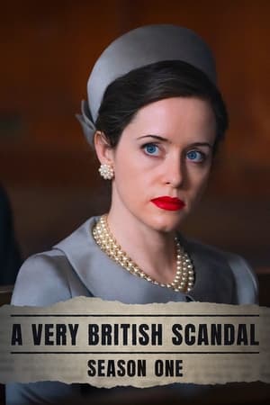 A Very British Scandal: Stagione 1