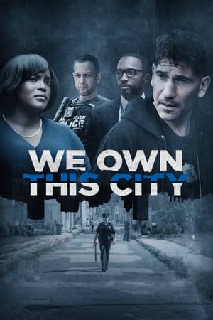 We Own This City: Stagione 1