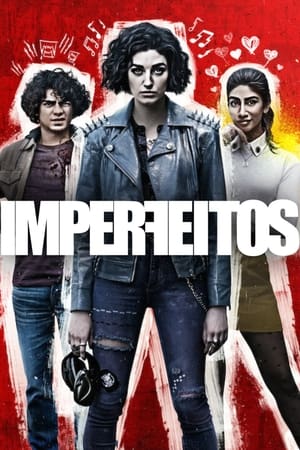 The Imperfects: Stagione 1