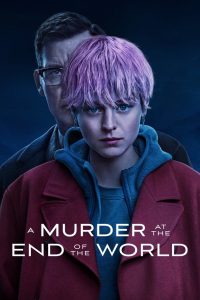 A Murder at the End of the World: Stagione 1