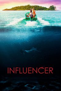 Influencer – L’isola delle illusioni