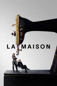 La Maison: Stagione 1