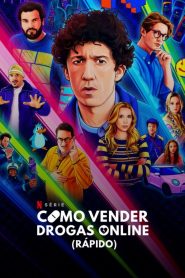 Come vendere droga online (in fretta): Stagione 4